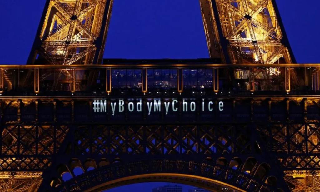 Following the vote, the phrase "My body, my choice" glowed on the Eiffel Tower.